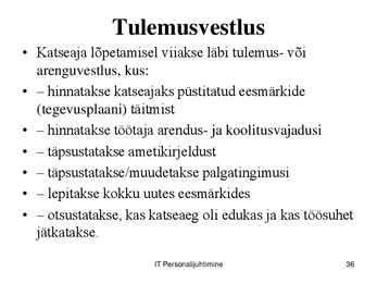 IT töökorralduse arengufaasid ettevõttes #36
