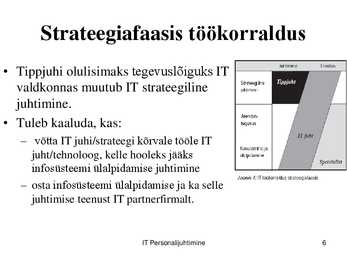 IT töökorralduse arengufaasid ettevõttes #6