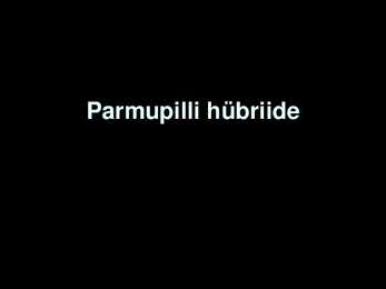 Põnevaid parmupille #11