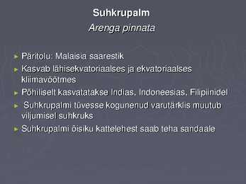 Suhkrukultuurid esitlus #8