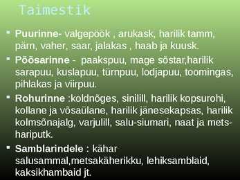 Salumetsa elustik #6