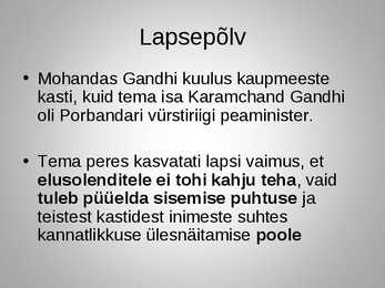 Mahatma Gandhi slaidiesitlus #3