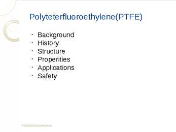 Presentation - teflon - powerpoint #3