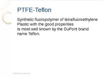 Presentation - teflon - powerpoint #4