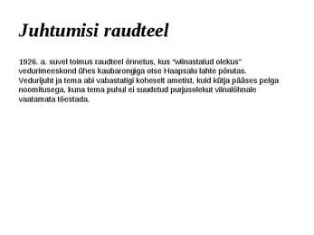 Haapsalu Raudteejaama esitlus #9