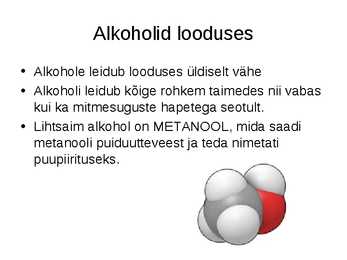ALKOHOLID looduses ja toime #2