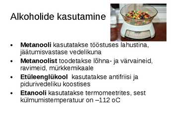 ALKOHOLID looduses ja toime #11