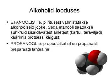 ALKOHOLID looduses ja toime #3
