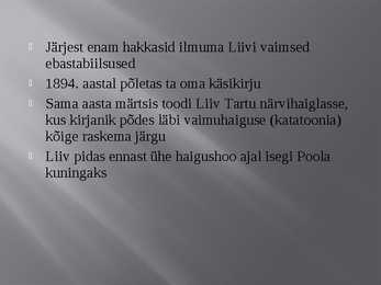 Juhan Liivi nukker elu #11