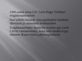Juhan Liivi nukker elu #8