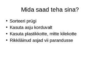 Jäätmete hulga kasv #7