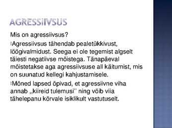 Käitumisraskused #13