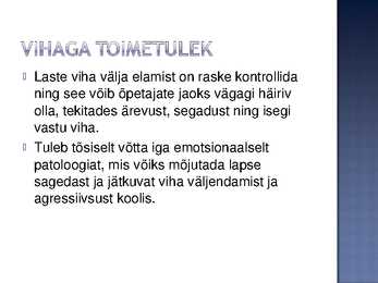 Käitumisraskused #14