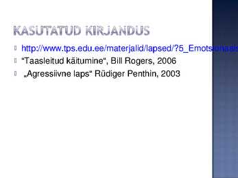 Käitumisraskused #16