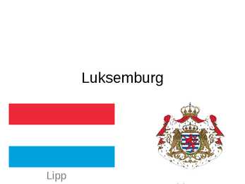 PPT-Ettekanne Luksemburgist #2