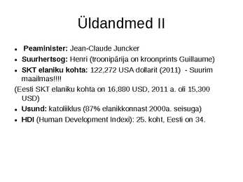 PPT-Ettekanne Luksemburgist #7