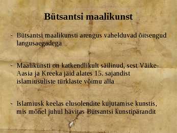 Esitlus Bütsantsi seinamaalidest-mosaiikidest-ikoonidest #2