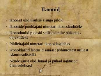 Esitlus Bütsantsi seinamaalidest-mosaiikidest-ikoonidest #3