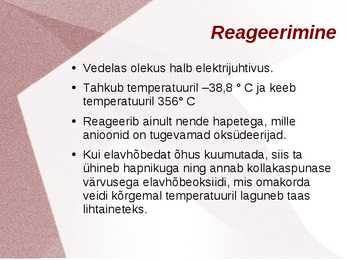 Elavhõbeda avastamine #4