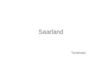 Saarland