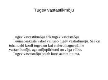 Kehade vastastikmõju mõiste-liigid ja näited #6