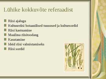 Riis-riisi kasvatamine ja sordid #3