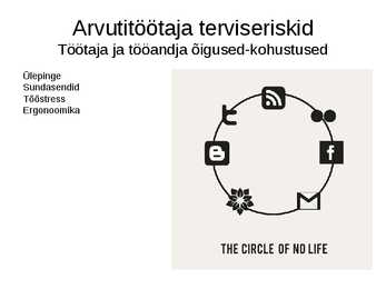 Arvutikasutaja terviseriskid #2
