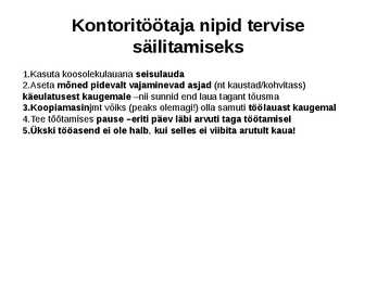 Arvutikasutaja terviseriskid #9