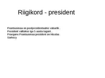 Prantsusmaa valitsemine #2