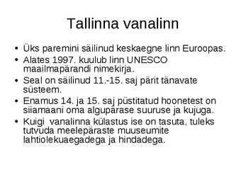 Kolm Eesti vaatamisväärsust #2