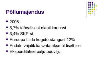 Hispaania põllumajandus #2