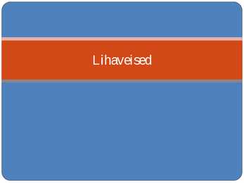 Lihaveised