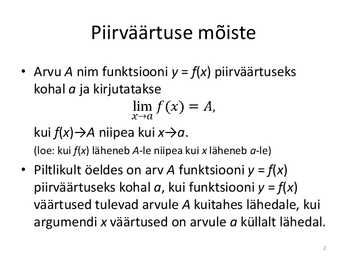 FUNKTSIOONI PIIRVÄÄRTUS #2