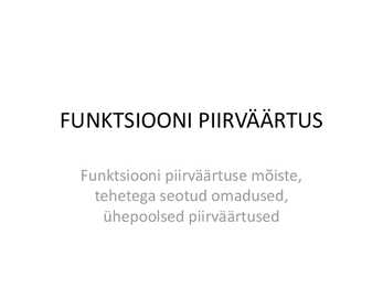 FUNKTSIOONI PIIRVÄÄRTUS