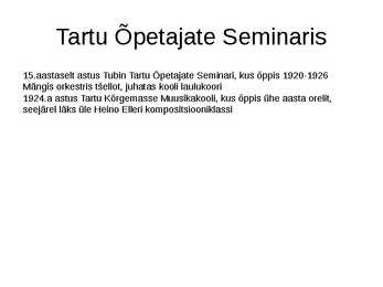 Eduard Tubin elu ja looming #5