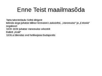 Eduard Tubin elu ja looming #7