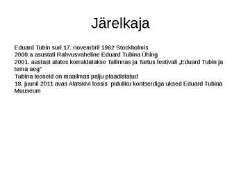 Eduard Tubin elu ja looming #10