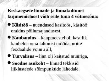 Linnakultuur keskajal #3
