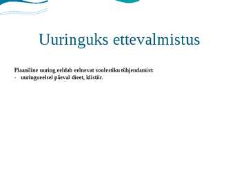 Patsiendi ettevalmistamine protseduurideks #3