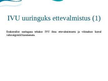 Patsiendi ettevalmistamine protseduurideks #5