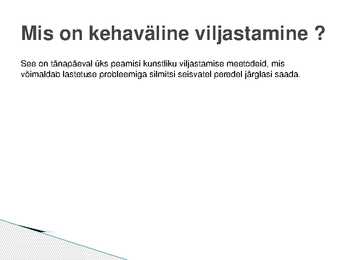 Munaraku kehaväline viljastamine #2
