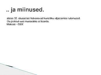 Munaraku kehaväline viljastamine #6