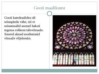 Lühikokkuvõte gooti stiilist keskajal #5