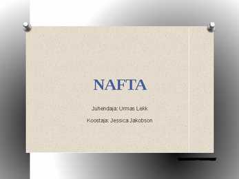 Mis on nafta