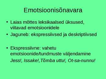 Emotsioonid-eestlaste sõnavara #2
