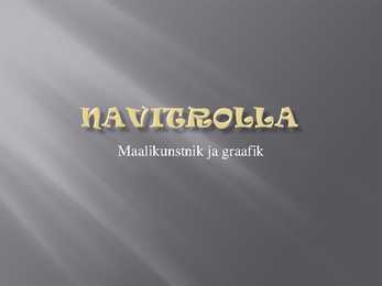 Navitrolla ja looming