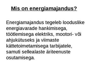 Eesti energiamajandus #2