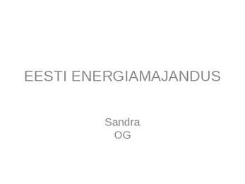 Eesti energiamajandus