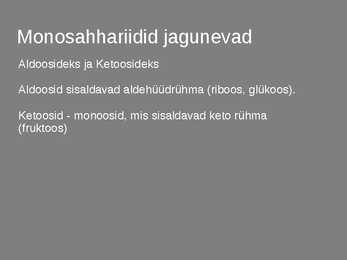 Monosahhariidid #2
