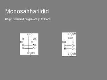 Monosahhariidid #3
